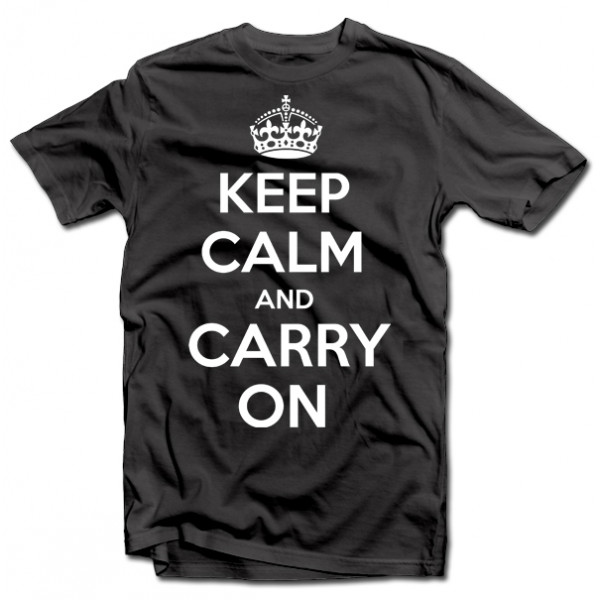 Tričko "KEEP CALM AND CARRY ON"