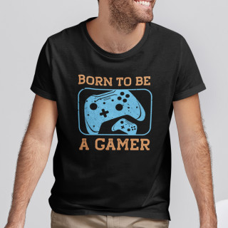 Tričko "Born to be a gamer"