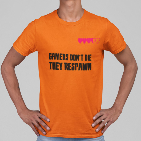 Tričko "Gamers don't die"