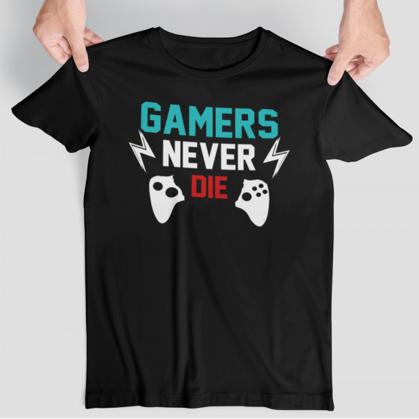 Tričko "Gamers never die"