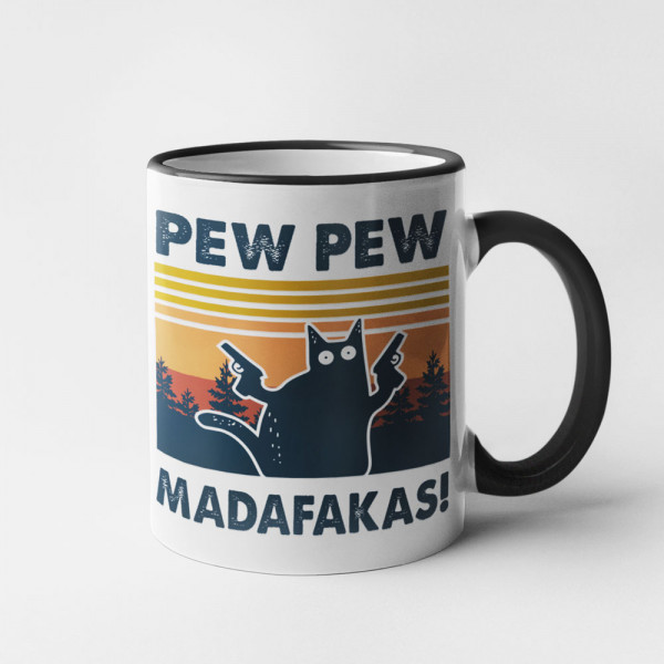 Hrnek "Pew Pew Madafakas"