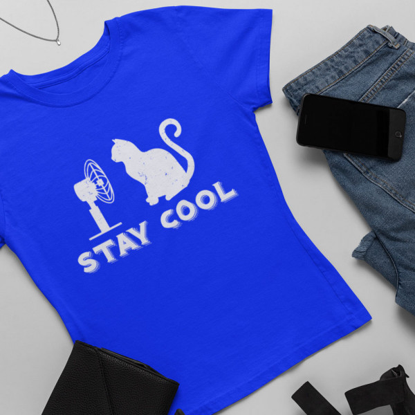 Dámské tričko "Stay cool"