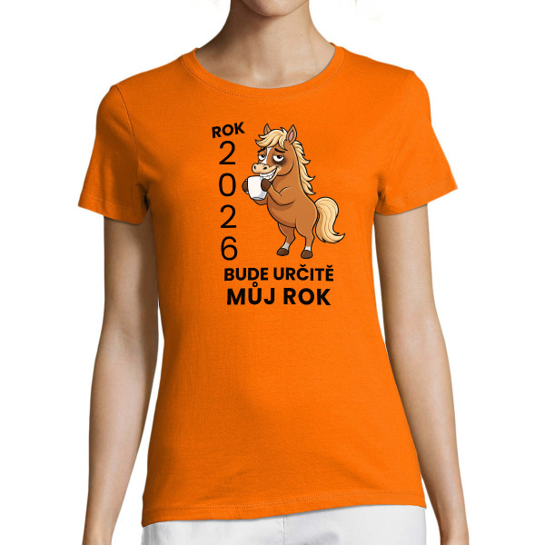 Dámské tričko "2026 Můj rok"