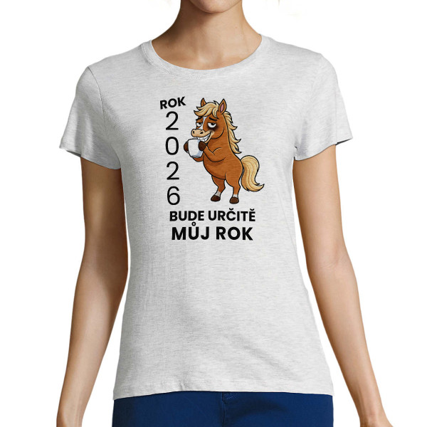 Dámské tričko "2026 Můj rok"
