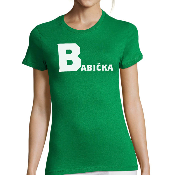 Dámské tričko "Babička"