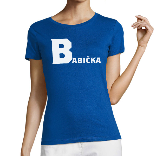 Dámské tričko "Babička"