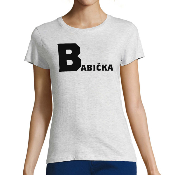 Dámské tričko "Babička"