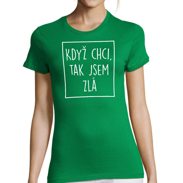 Dámské tričko "Naštvaná"