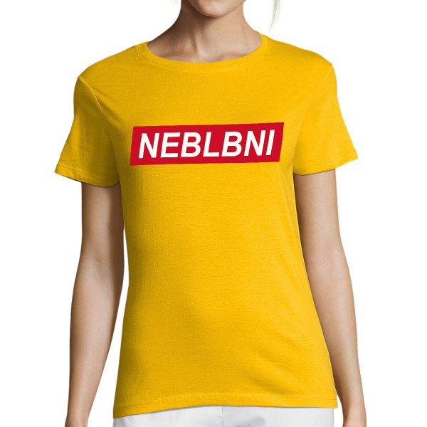 Dámské tričko "Neblbni"