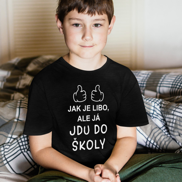 Dětské tričko "Jdu do školy"