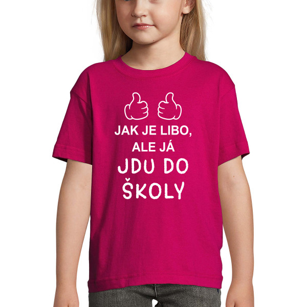 Dětské tričko "Jdu do školy"