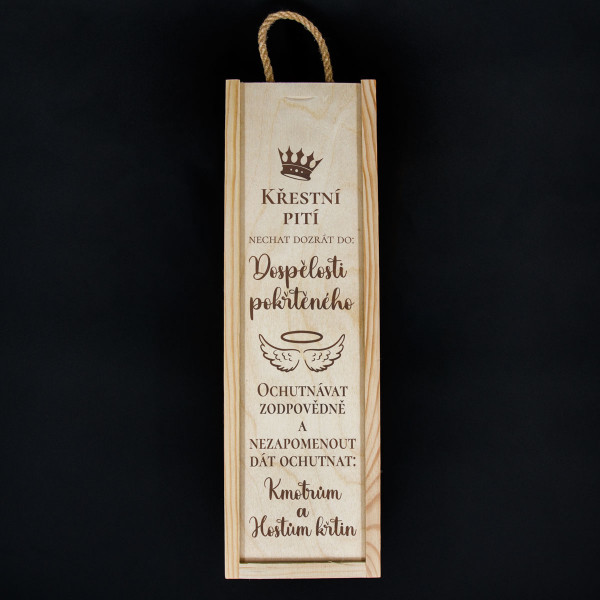 Dřevěná krabička na láhve "Pití pro kmotřence"