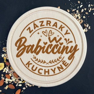 Gravírované kulaté prkénko na krájení "Zázraky babiččiny kuchyně"