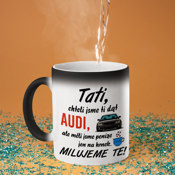 Hrnek "Chtěli jsme ti dát AUDI"