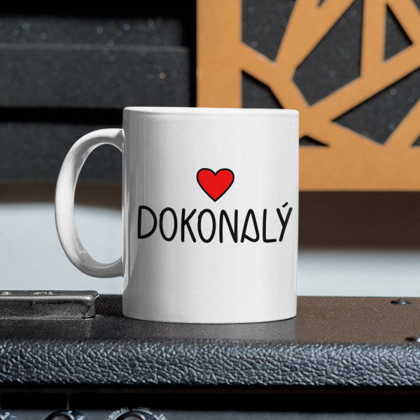 Hrnek "Dokonalý"