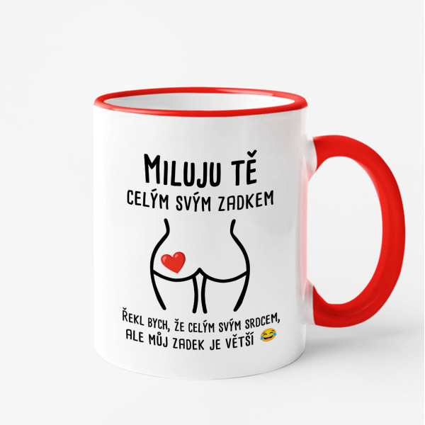 Hrnek "Miluji tě celým svým..."
