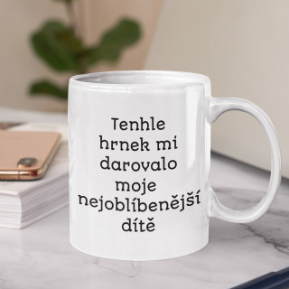 Hrnek „Nejoblíbenější dítě“