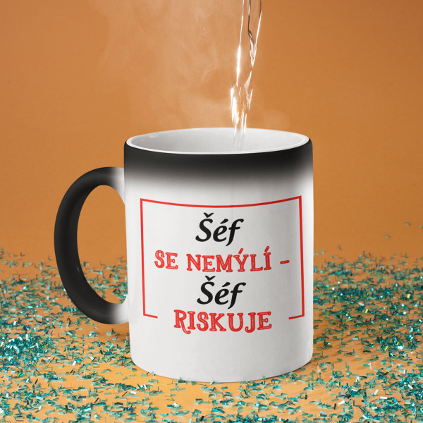 Hrnek "Šéf se nemýlí - šéf riskuje"