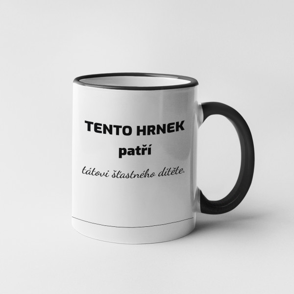 Hrnek "Táta šťastného dítěte"