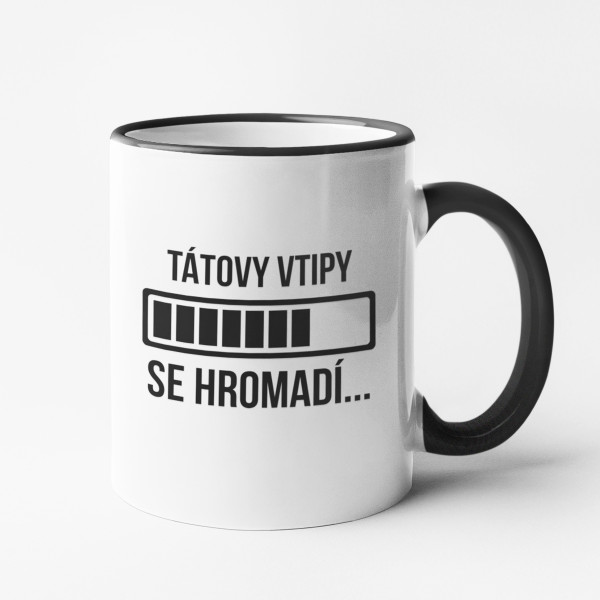 Hrnek "Tátovy vtipy se hromadí"