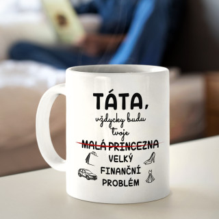 Hrnek "Tátův finanční problém" Hrnek "Tátův finanční problém"