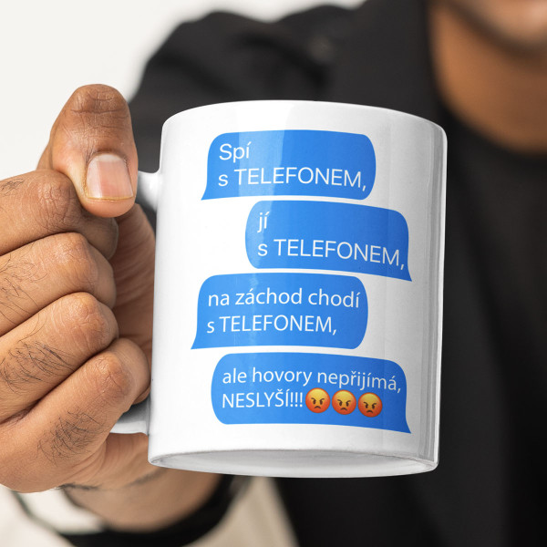 Hrnek "Všude s telefonem"