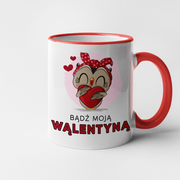 Hrnek "Buď moje Valentýna" Hrnek "Buď moje Valentýna"