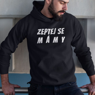 Mikina "Zeptej se maminky"