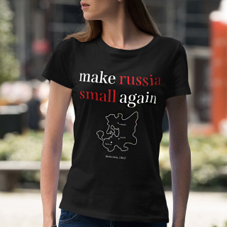 Dámské tričko "Make Russia small again"