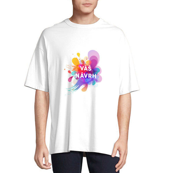 Nadměrné UNISEX tričko s vaším vlastním designem Nadměrné UNISEX tričko s vaším vlastním designem