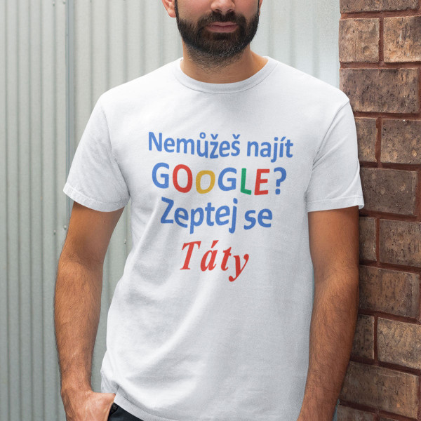 Tričko " Zeptej se táty"