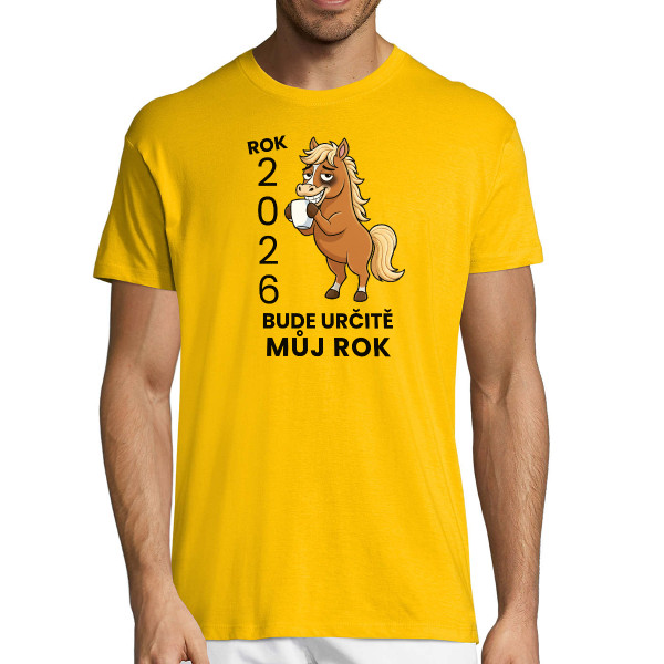 Tričko "2026 Můj rok"