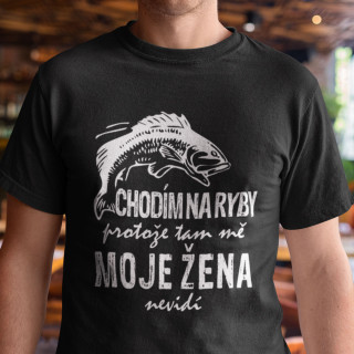 Tričko "Chodím na ryby"