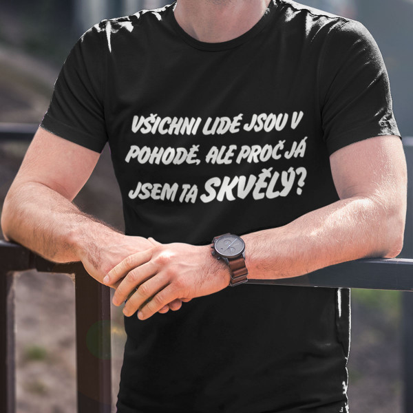 Tričko "Jsem skvělý"