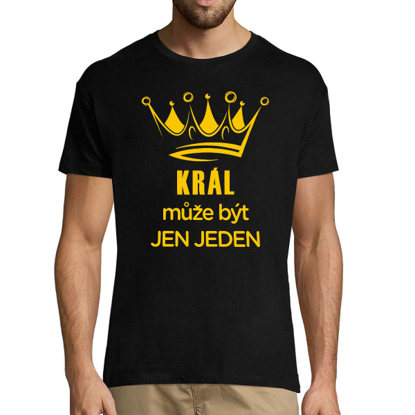 Tričko "Král může být jen jeden"