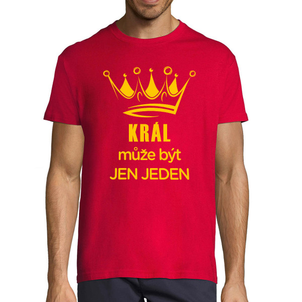 Tričko "Král může být jen jeden"