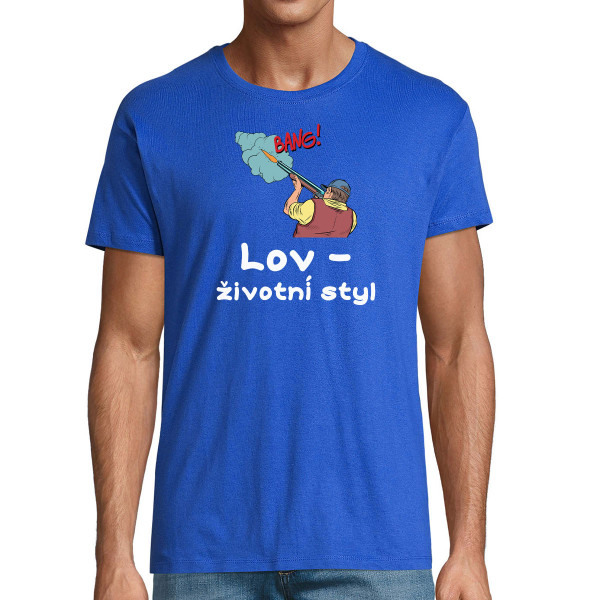 Tričko "Lov - životní styl"