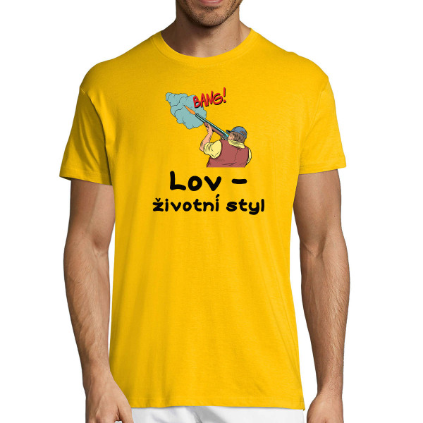 Tričko "Lov - životní styl"