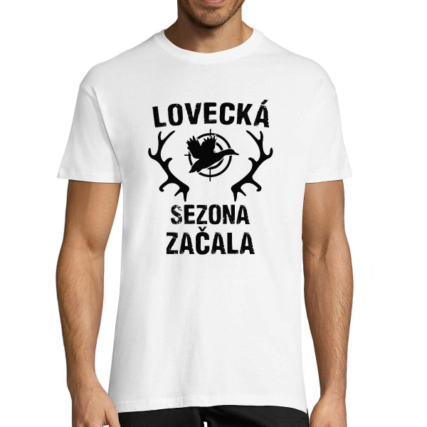 Tričko "Lovecká sezona začala"