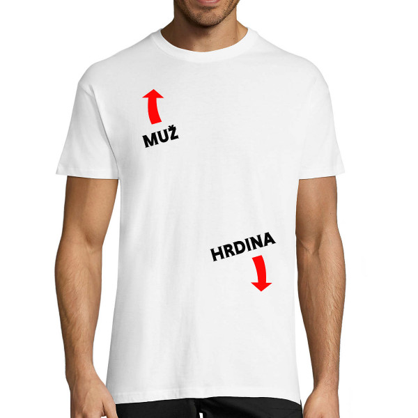 Tričko "Muž hrdina"