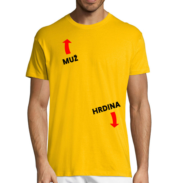 Tričko "Muž hrdina"