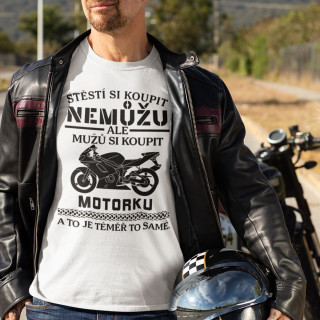 Tričko "Můžu si koupit motorku"