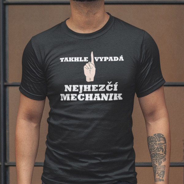 Tričko "Nejhezčí mechanik"