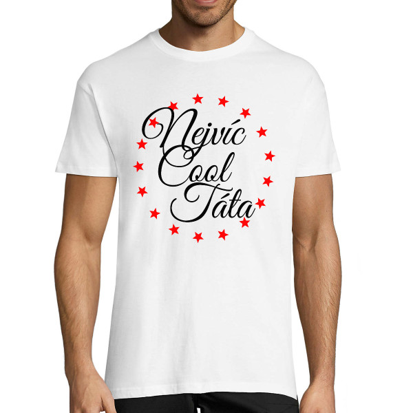 Tričko "Nejvíc Cool Táta"