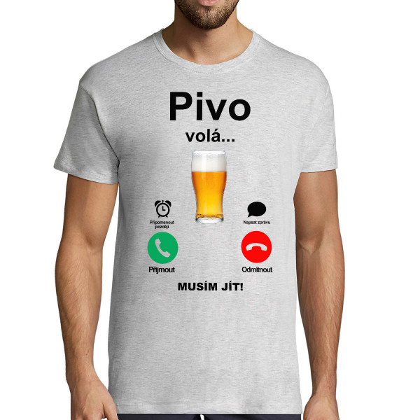 Tričko "Pivo volá"