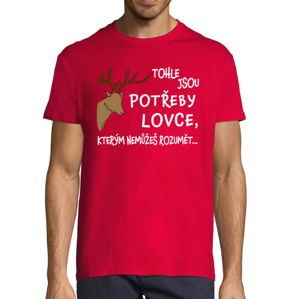 Tričko "Potřeby lovce"