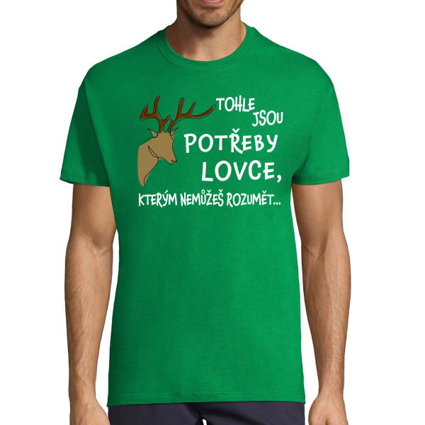 Tričko "Potřeby lovce"