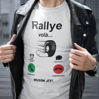 Tričko "Rallye volá"