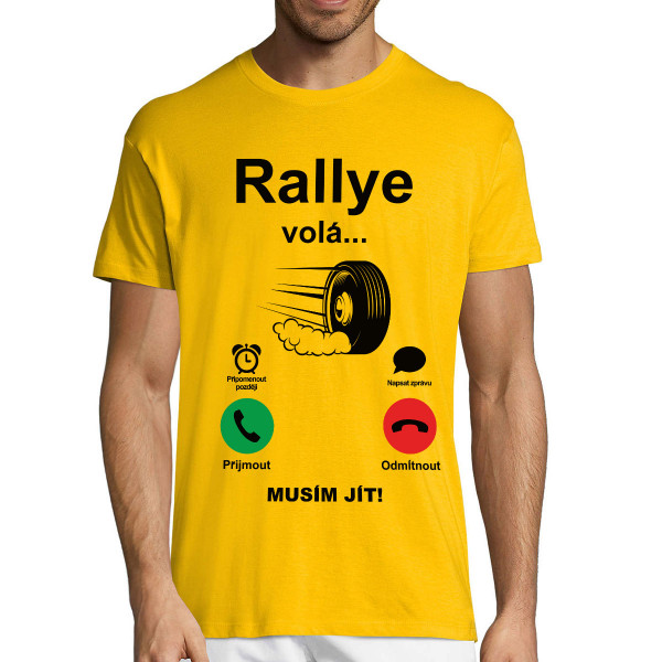 Tričko "Rallye volá"