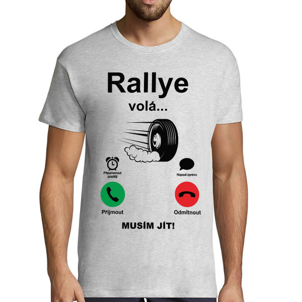 Tričko "Rallye volá"